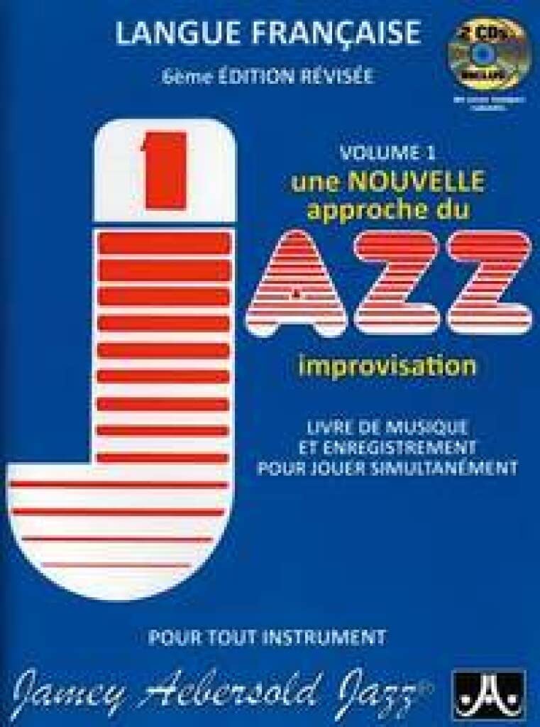 Jamey aebersold : une nouvelle approche du jazz improvisation - recueil + cd book