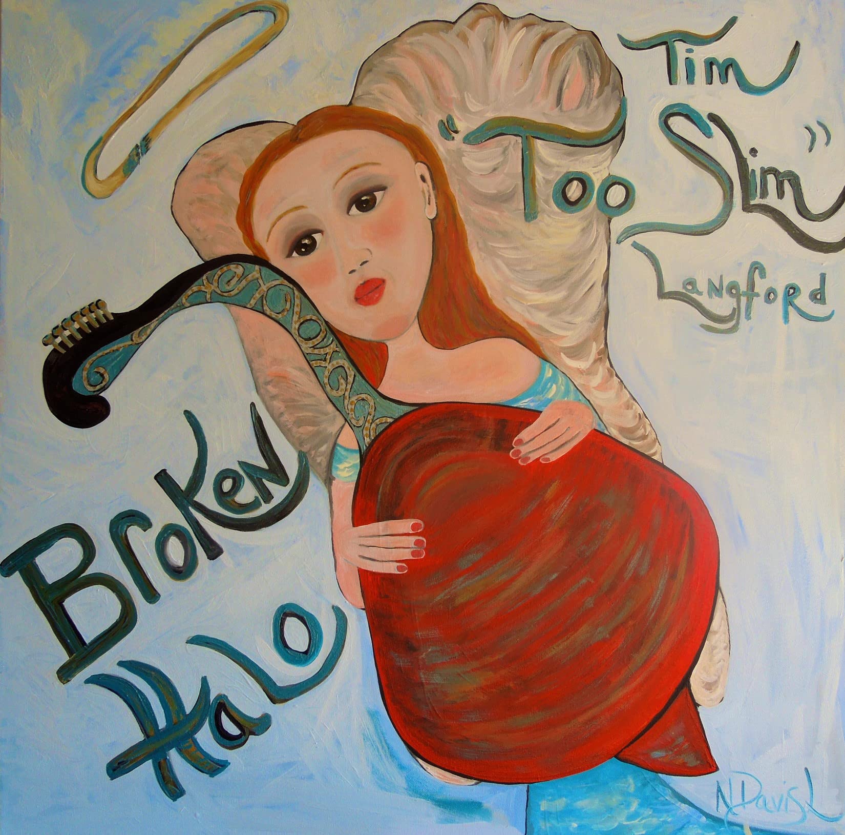 Tim "Too Slim" Langford - Broken Halo Pop