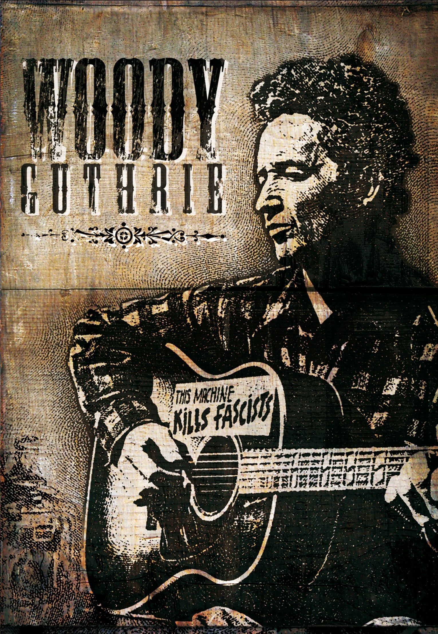Woody Guthrie - This Machine Kills Fascists (Amaray) Soundtracks & Musicals