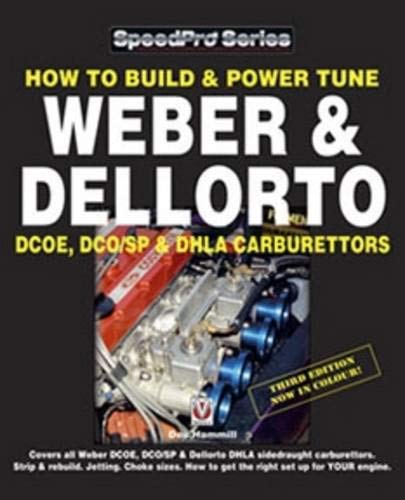 How to Build & Power Tune Weber & Dellorto DCOE & DHLA Carburettors (Speedpro) Business & Technology