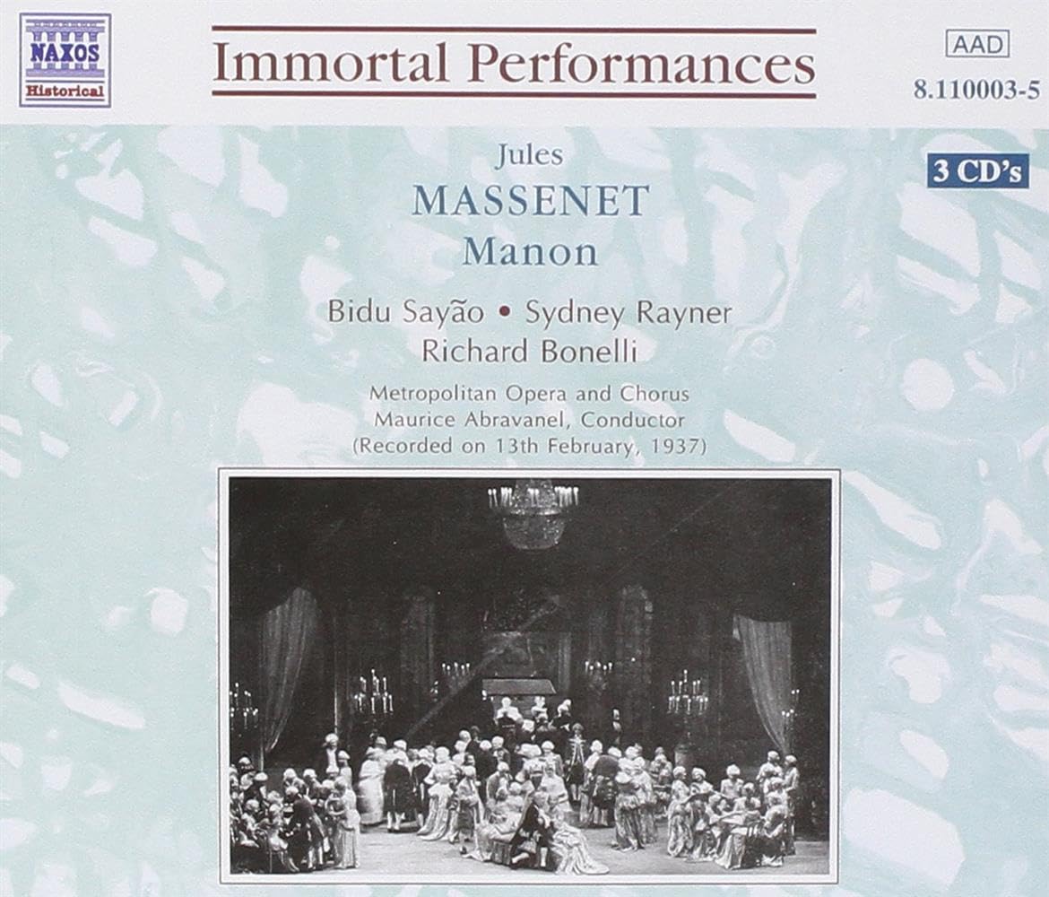 Massenet: Manon (Gesamtaufnahme) (Aufnahme New York 13.02.1937) Classical