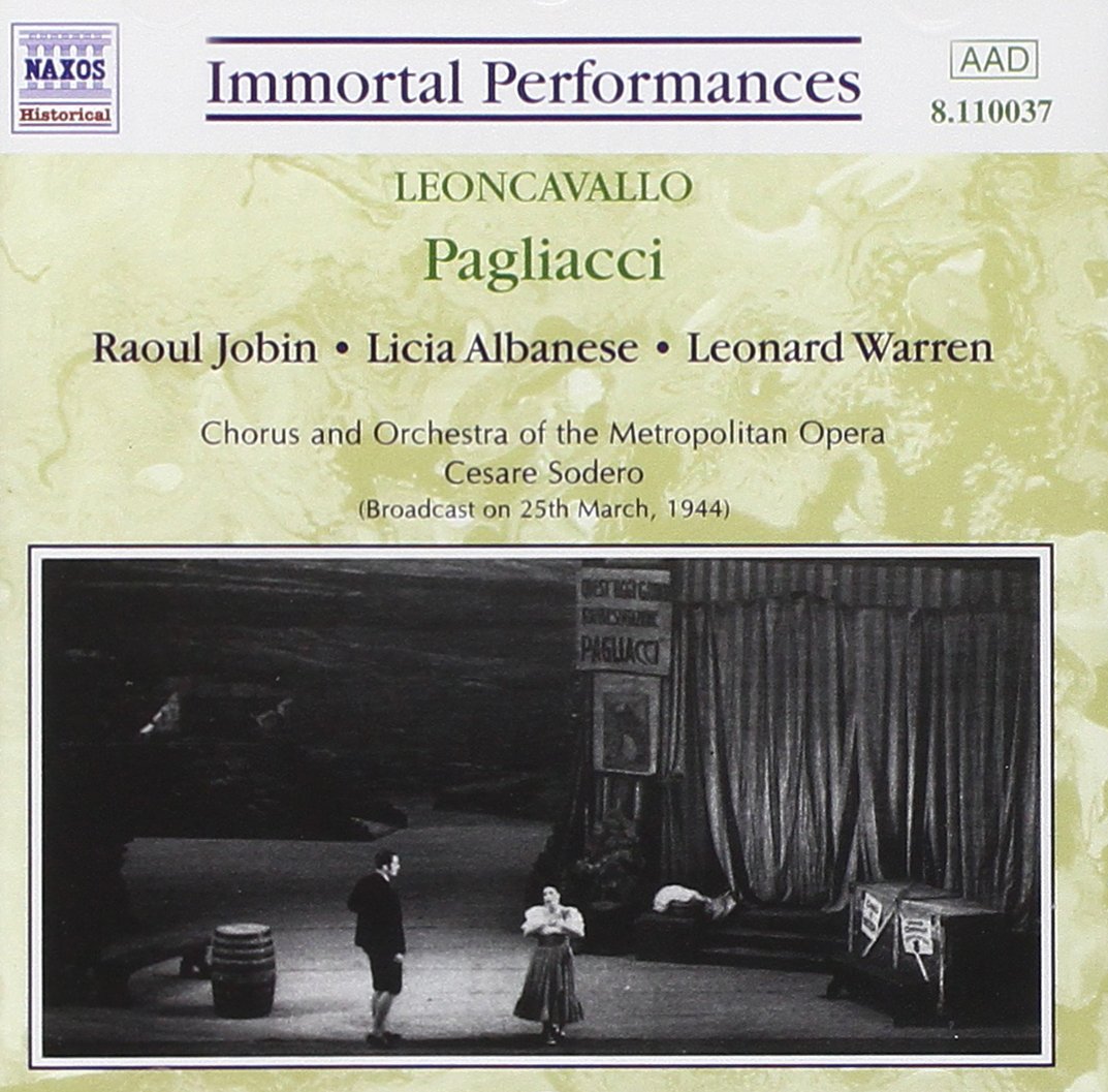 Leoncavallo: I Pagliacci (Gesamtaufnahme) (Live-Mitschnitt der Rundfunksendung vom 25.03.1944 mit Originalkommentaren von Milton Cross) Classical