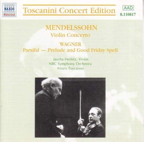 Toscanini Concert Edition: Mendelssohn / Wagner (Aufnahme NBC 09.04.1944) Classical