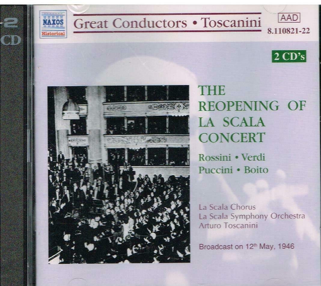 Toscanini Concert Edition: Wiedereröffnungskonzert der Mailänder Scala 12.05.1946 Classical