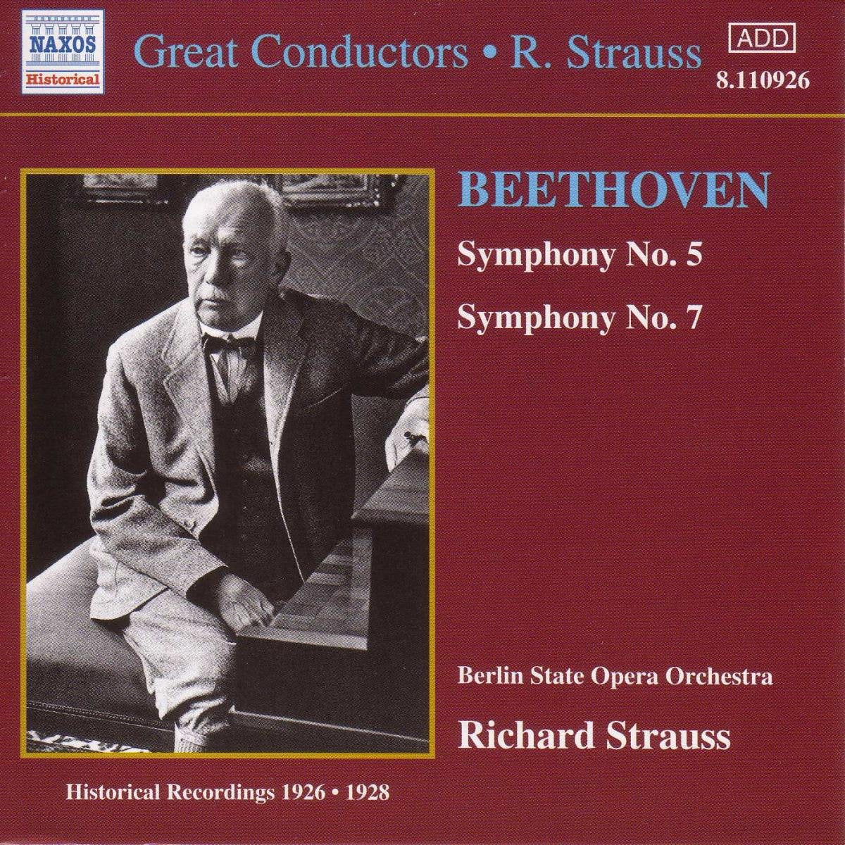 Great Conductors - Richard Strauss (Beethoven) (Aufnahmen 1926 / 1928) Classical