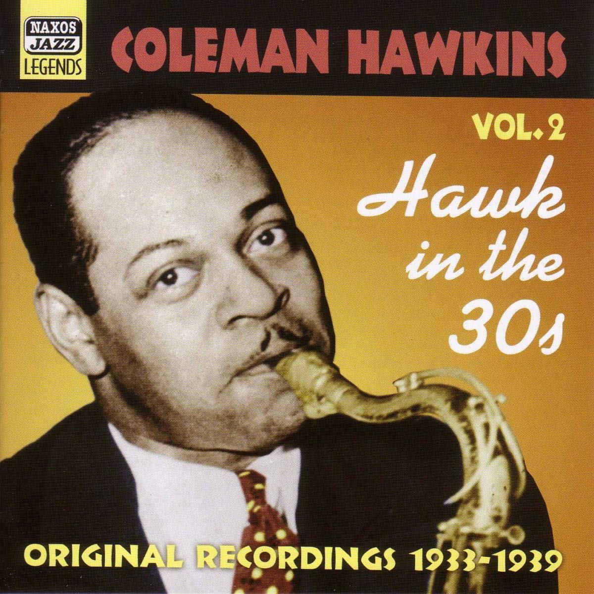 Hawk In The 30s Jazz