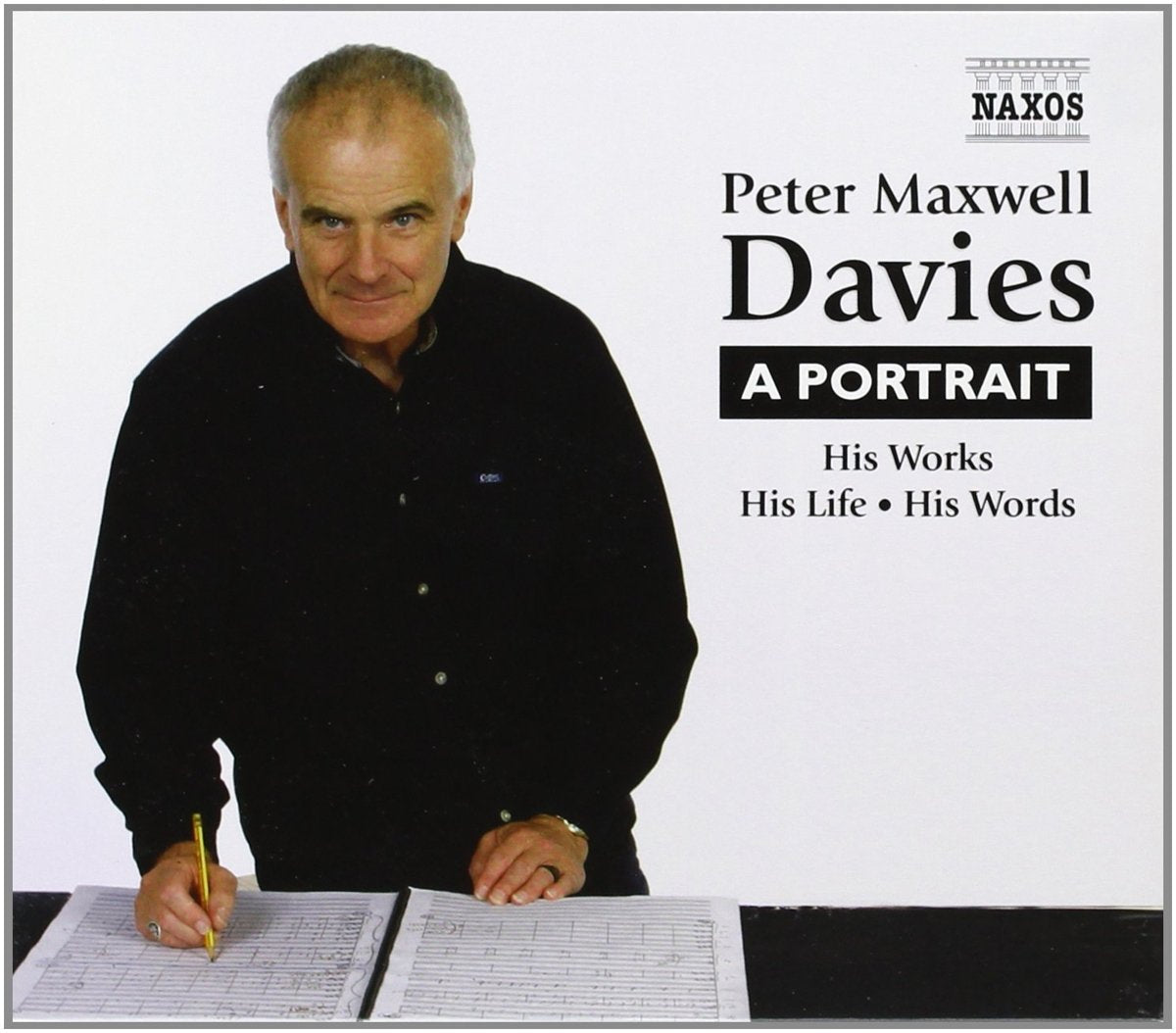 A Portrait -His Works His Life Music