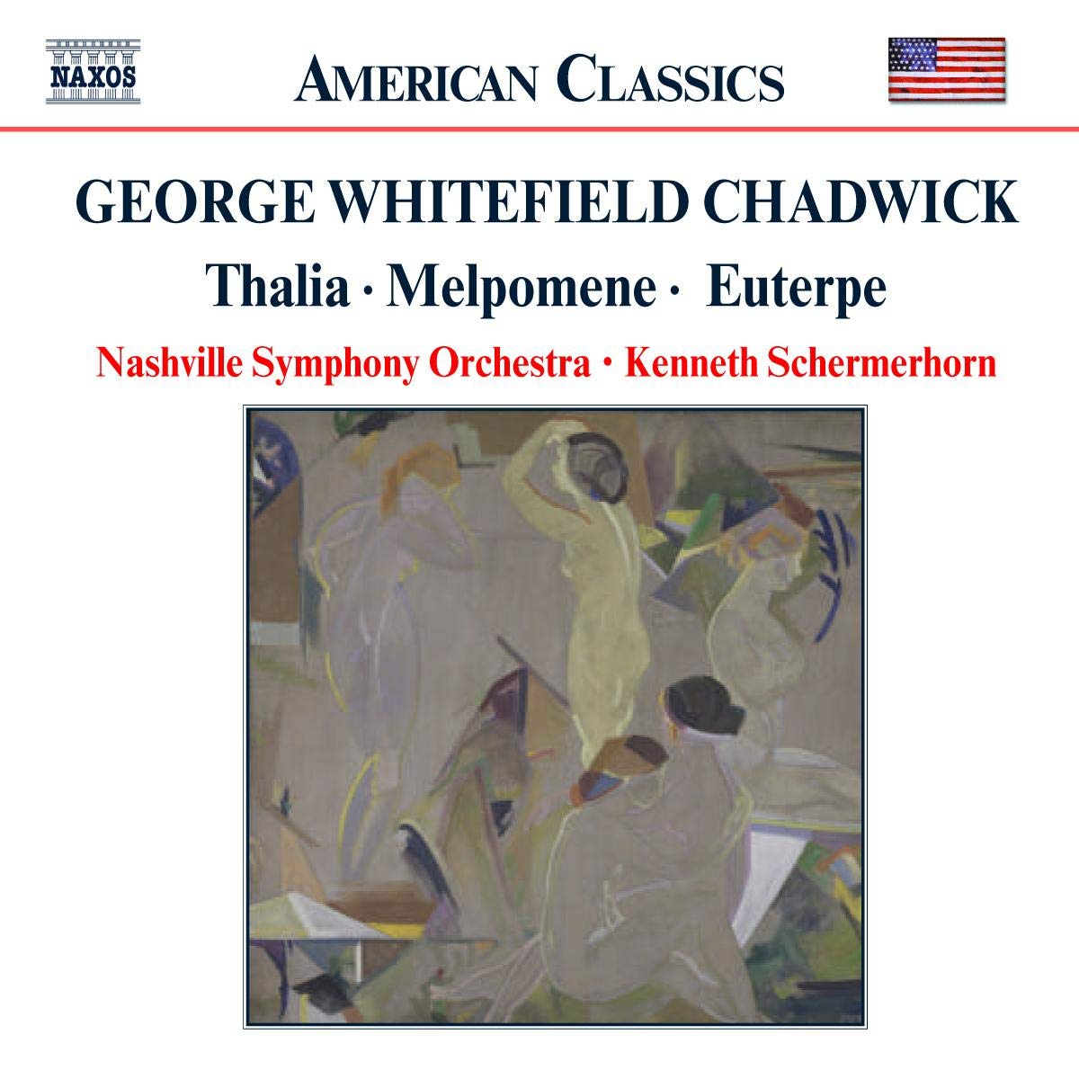 American Classics - George Whitefield Chadwick (Overtures and Tone Poems) Classical