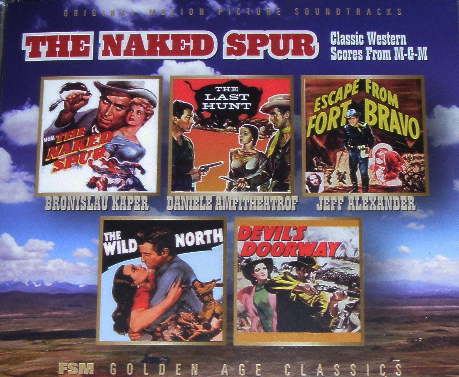 The Naked Spur: Classic Western Scores from M-G-M Soundtracks & Musicals