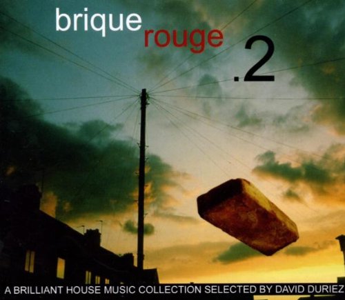 Brique Rouge 2 Dance & Electronic