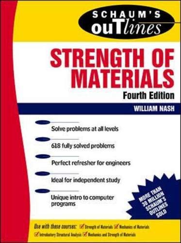 Schaum's Outline of Strength of Materials (Schaum's Outlines) Study Guides