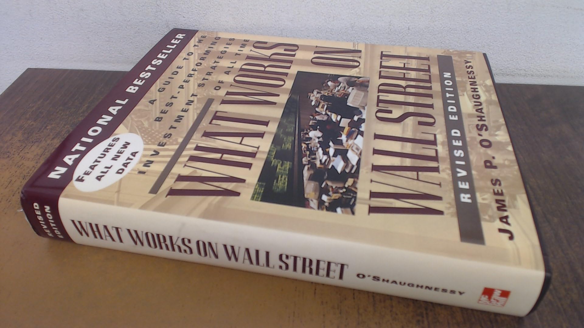 What Works on Wall Street: A Guide to the Best-Performing Investment Strategies of All Time Law