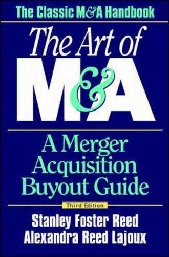 The Art of M&A: A Merger Acquisition Buyout Guide Business, Finance & Career