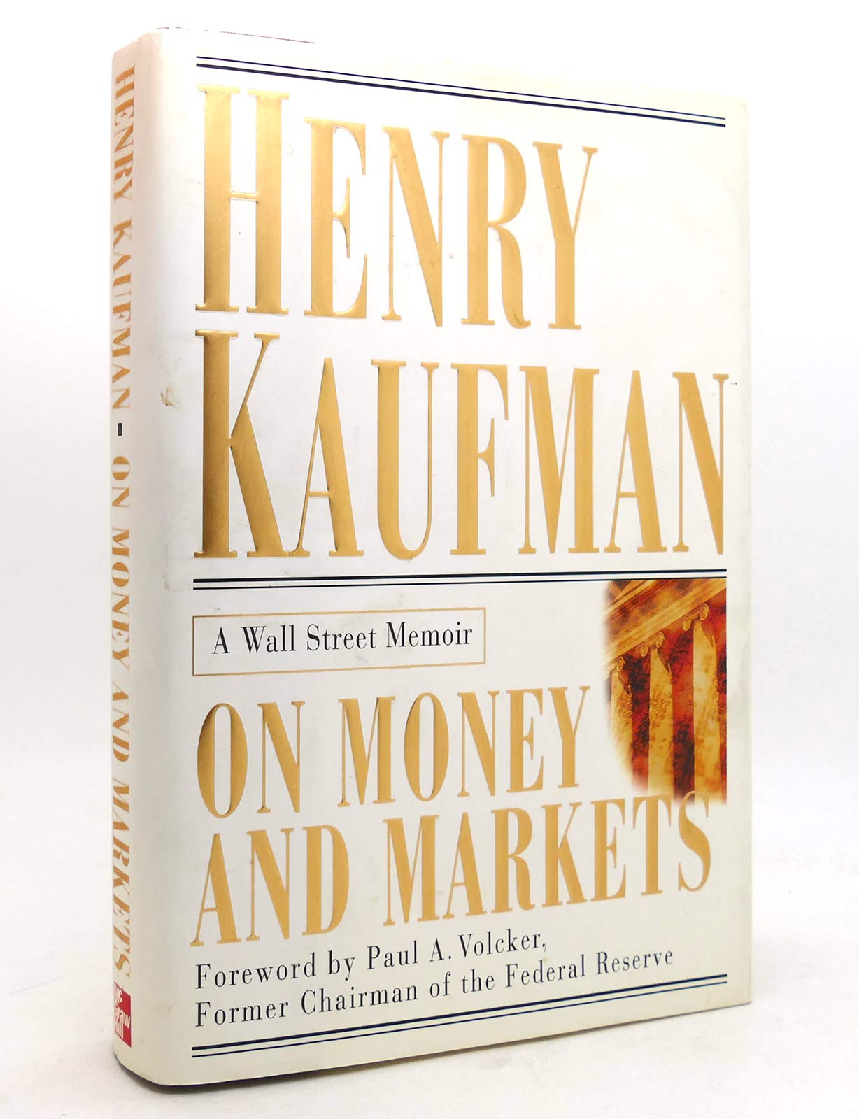 On Money and Markets: A Wall Street Memoir Business, Finance & Career