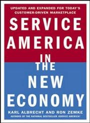 Service America in the New Economy Business, Finance & Career