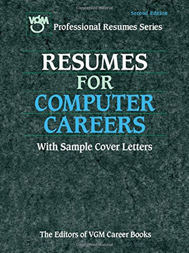 Resumes for Computer Careers (Vgm's Professional Resumes Series) Business, Finance & Career