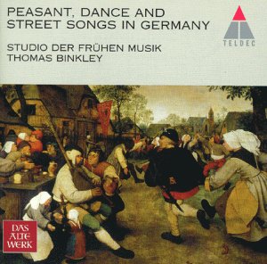 German Peasant, Dance And Street Songs Classical