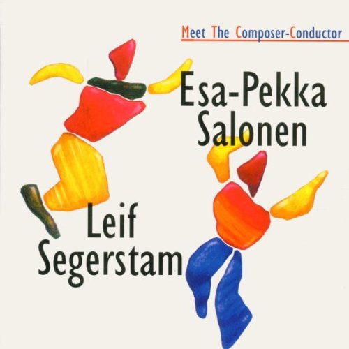 Meet The Composer - Esa-Pekka Salonen / Leif Segerstam Classical