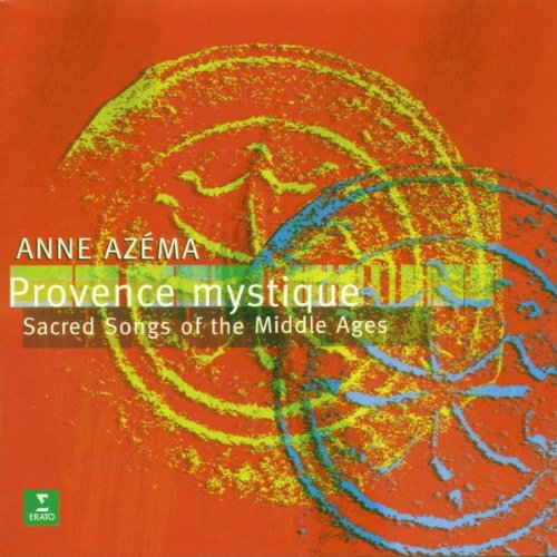 Provence Mystique / Mittelalterl.Lied Classical