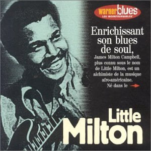 Les incontournables du jazz - Little milton Blues