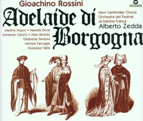 Rossini: Adelaide Di Borgogna (Gesamtaufnahme) (ital.) Classical