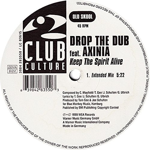 Keep the spirit alive (incl. Studio 54 Remix, 1999, feat. Axinia) Music