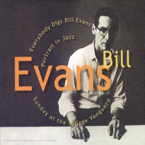 Everybody Digs Bill Evans/Portrait In Jazz/Sunday At The Village Vanguard Jazz