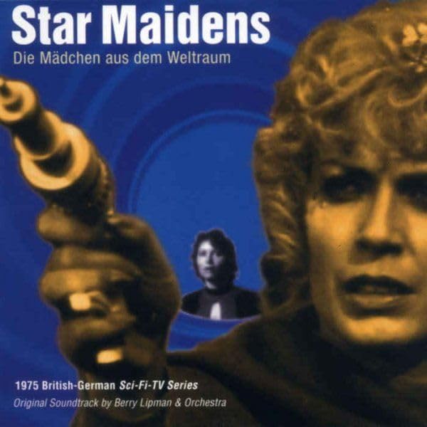 Star Maidens / Die Mädchen aus dem Weltraum Soundtracks & Musicals