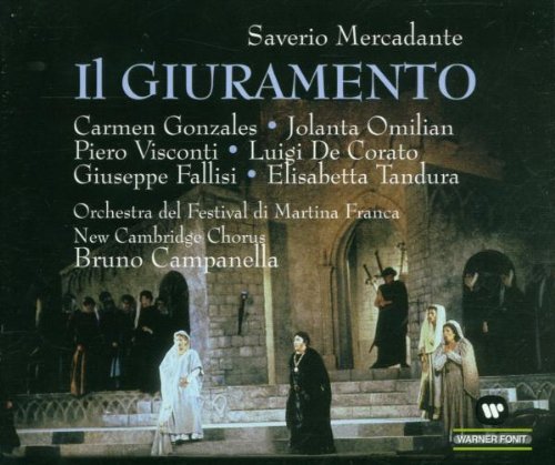 Saverio Mercadante (1795-1870): Il Giuramento (Oper) (Gesamtaufnahme) (Martina Franca, 1984) (2 CD) Classical