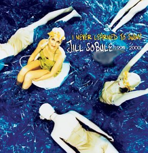I Never Learned to Swim: Best of Jill Sobule Country & Folk