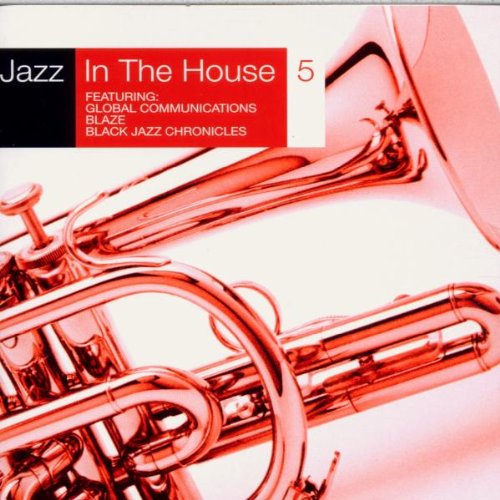 Jazz in the House-Vol.5 Dance & Electronic
