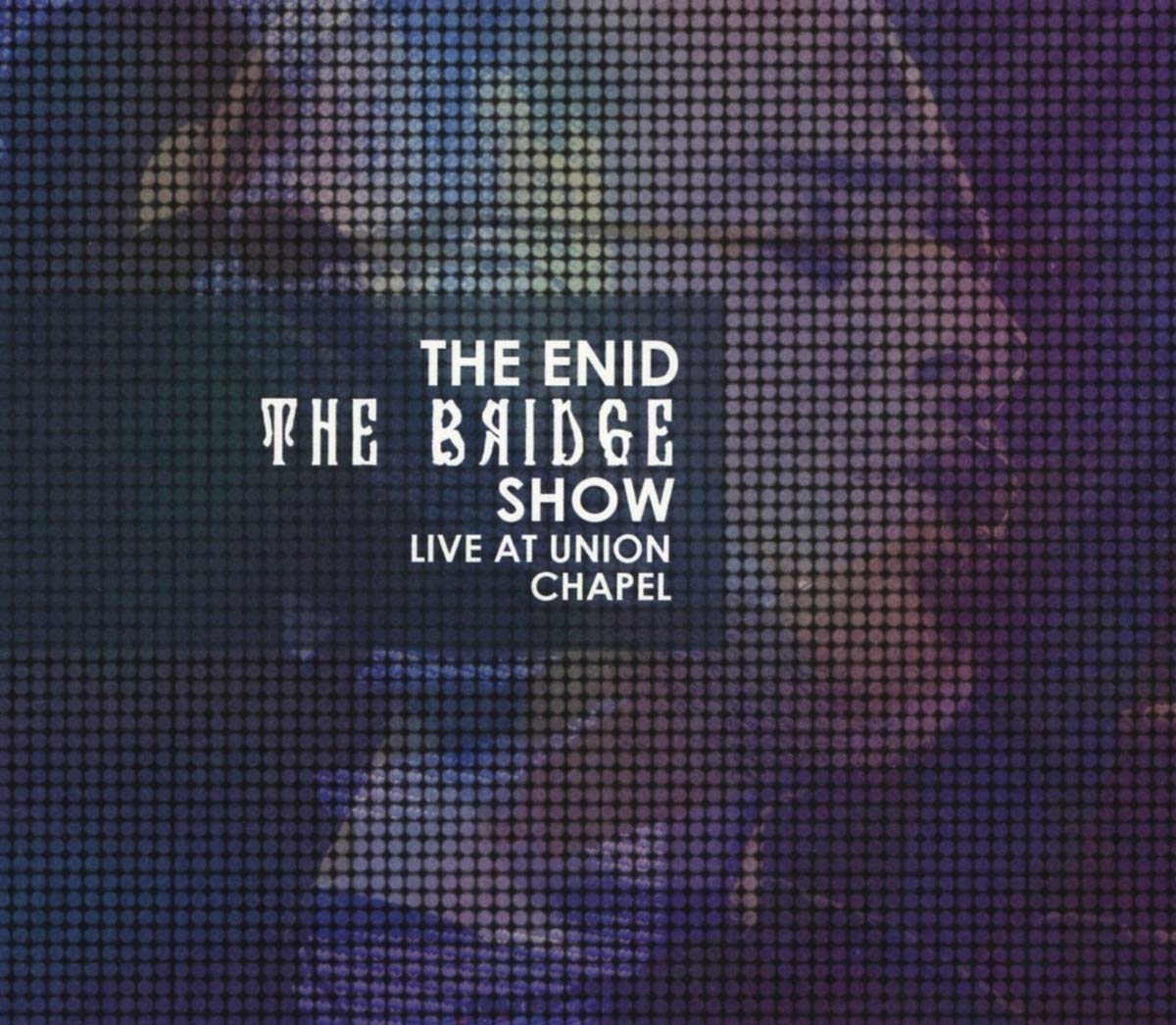 The Bridge Show,Live at Union Chapel (2cd & Dvd) Music for Children