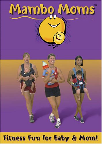 Mambo Moms: Fitness Fun For for Baby & Mom dvd