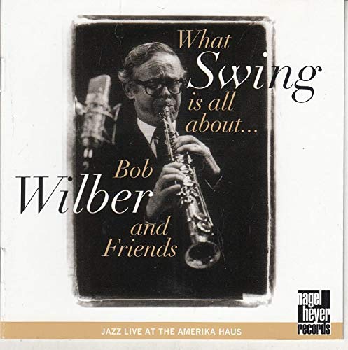 What swing is all about..-Live at the Amerika Haus Music