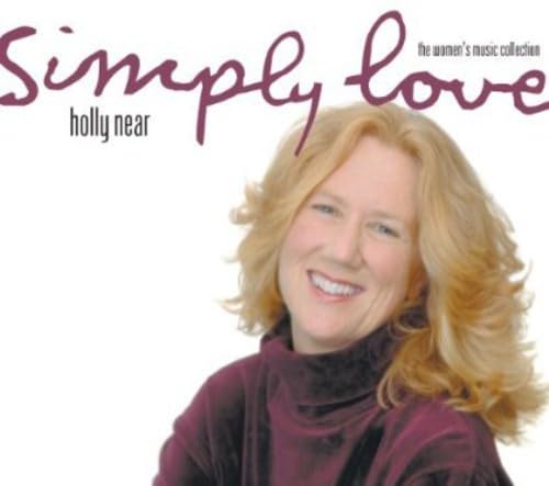 Holly Near - Simply Love Country & Folk