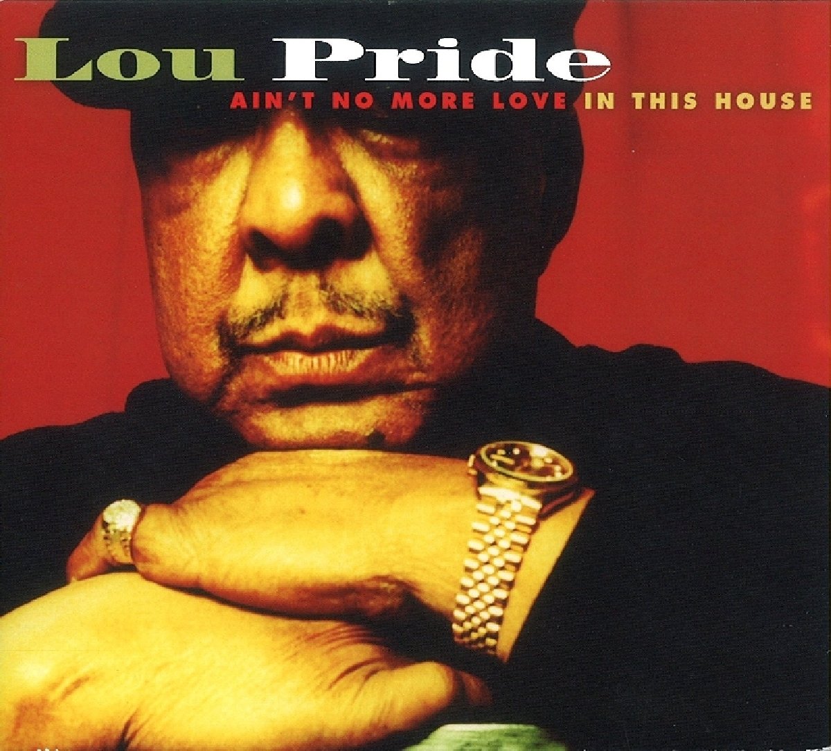 Ain'T No More Love in This House Pop