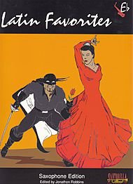 Latin Favourites For Alto Sax - Alto Saxophone - BOOK+CD book