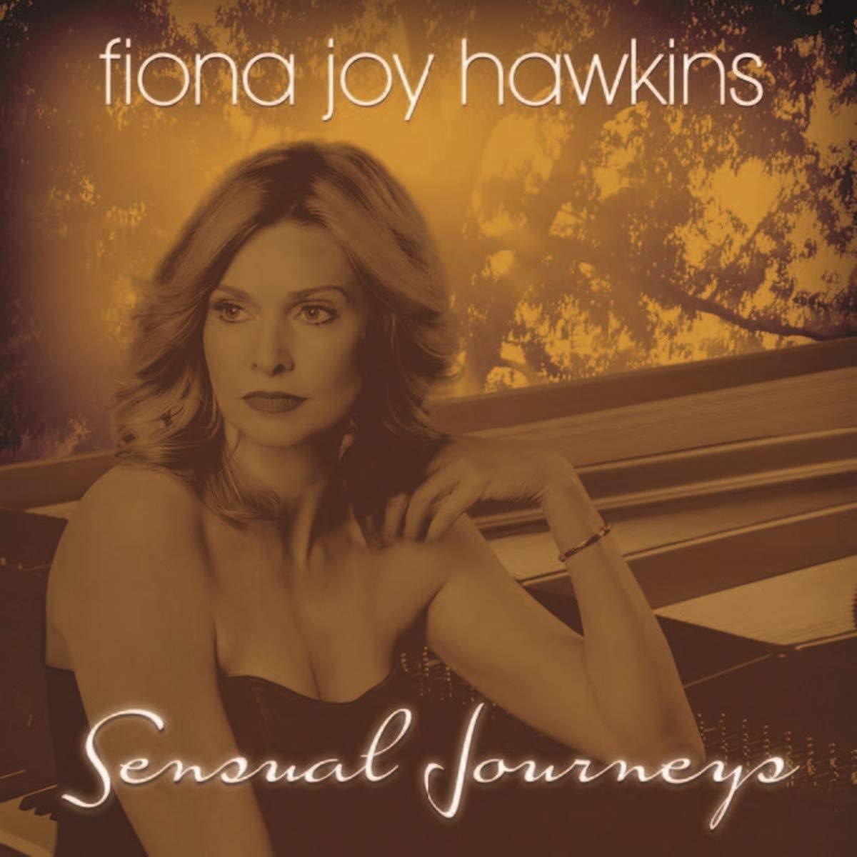 Fiona Joy Hawkins - Sensual Journeys Music