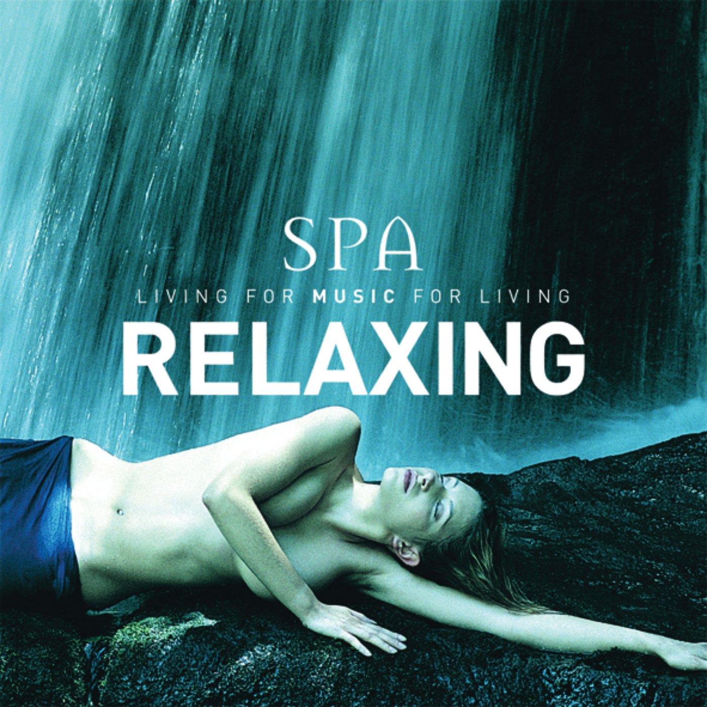 Relaxing (Spa Series) Music