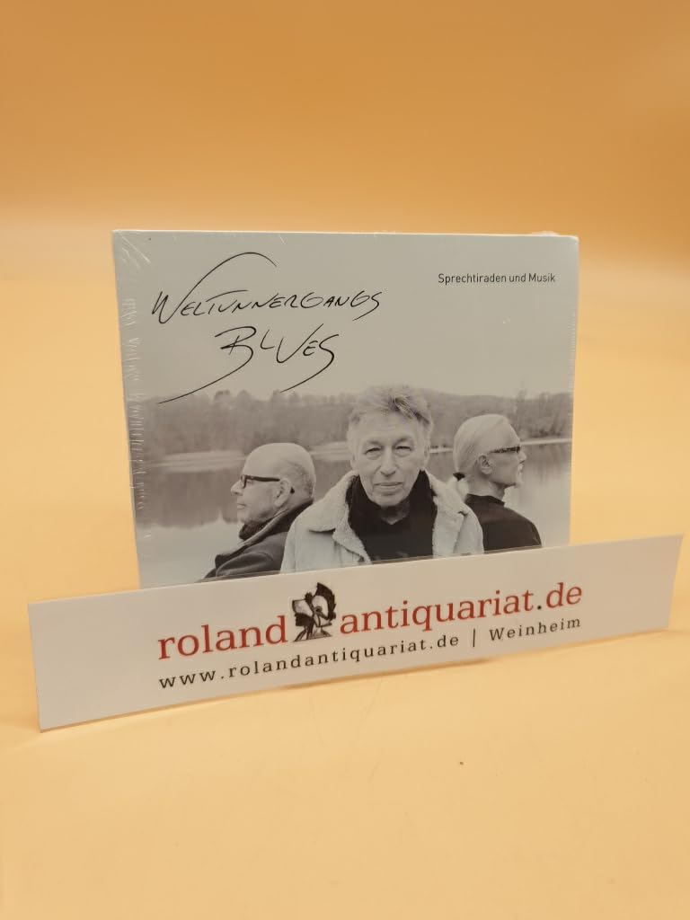 Weltunnergangsblues - Sprechtiraden und Musik Books