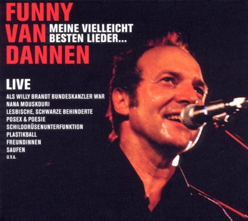 Meine Vielleicht Besten Lieder...Live 2010 Pop