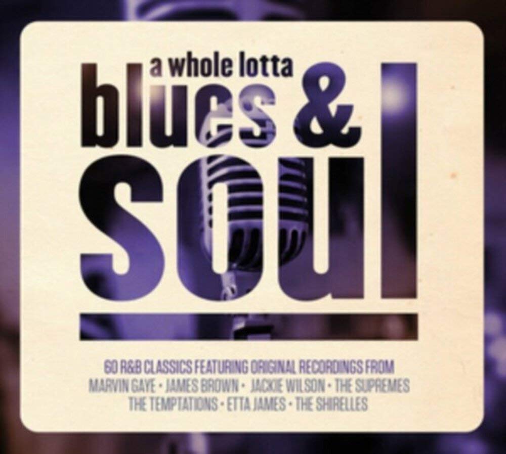 A Whole Lotta Blues & Soul Pop