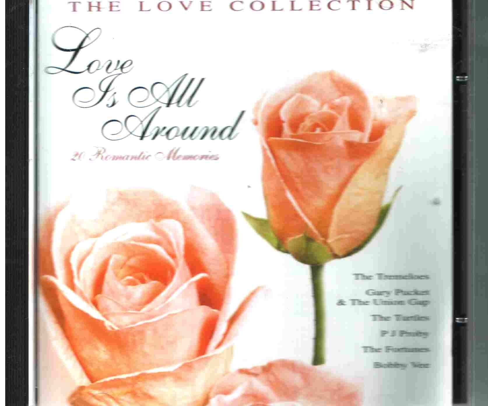Various Artists - The Love Collection; LOve is All Around Music