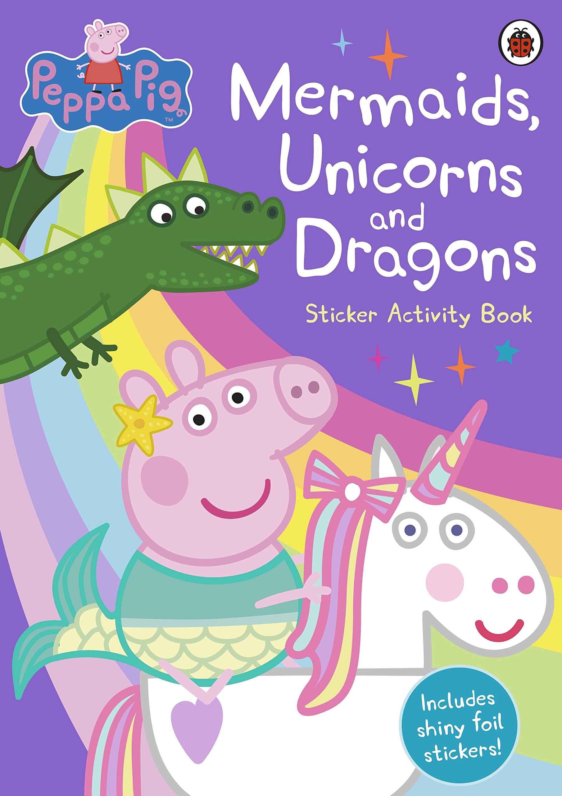 Peppa Pig: Mermaids, Unicorns and Dragons Sticker Activity Book Novels & Short Stories