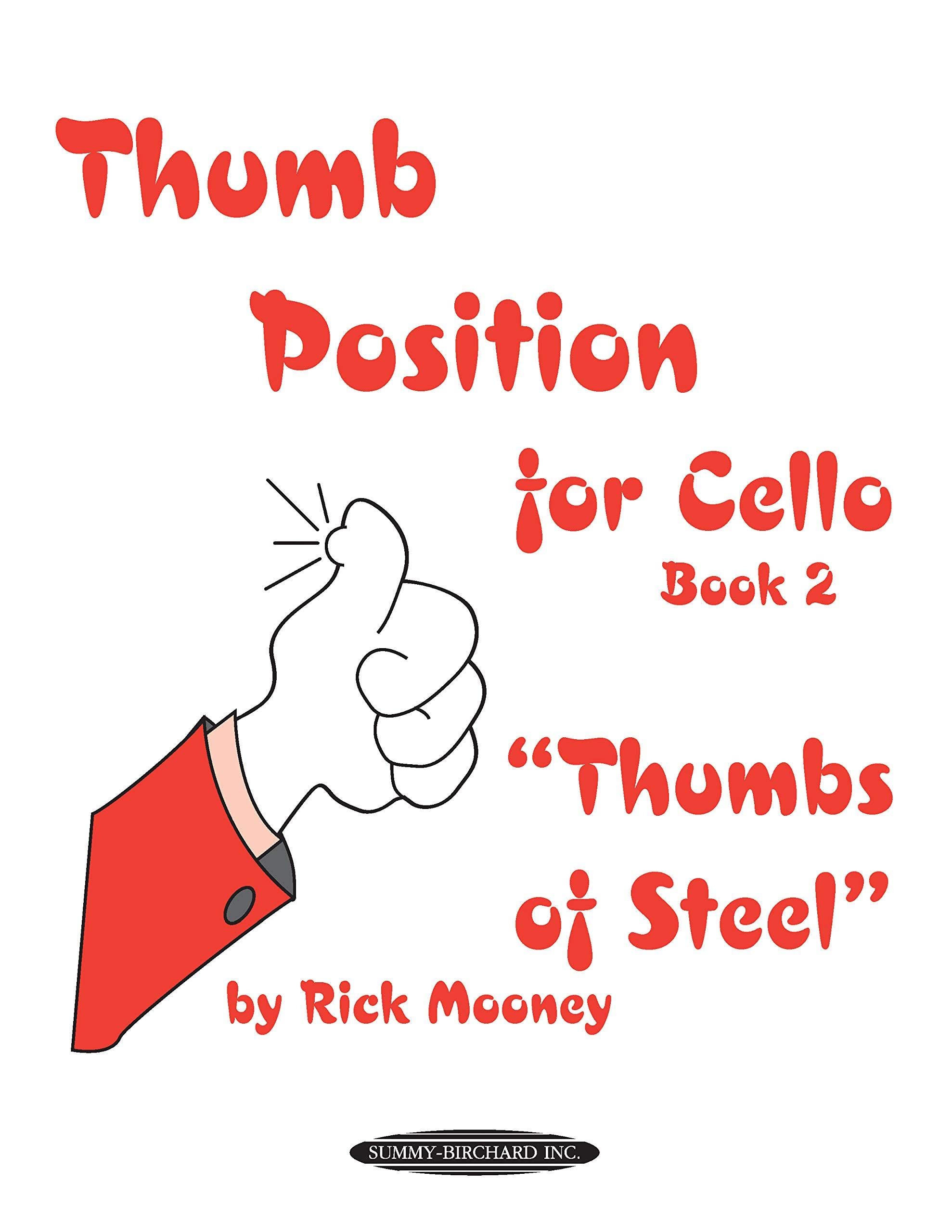 Thumb Position for Cello, Book 2 "Thumbs of Steel" Social Sciences