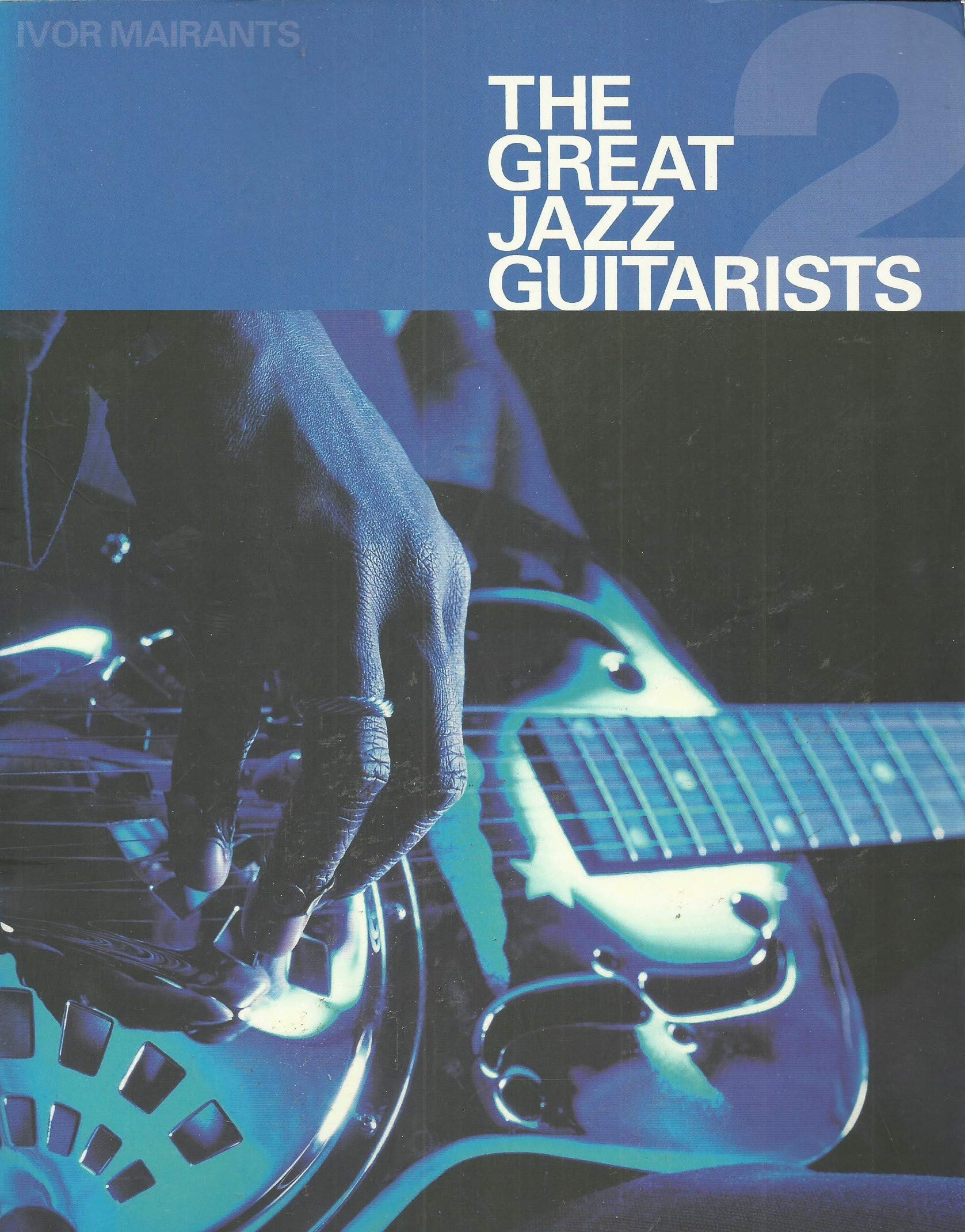 The Great Jazz Guitarists 2: Part 2 Sheet Music
