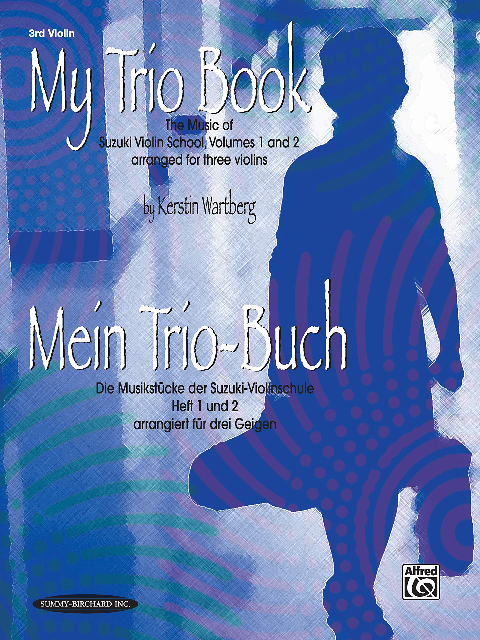 My Trio Book (Mein Trio-Buch) (Suzuki Violin Volumes 1-2 arranged for three violins): Violin 3 Social Sciences