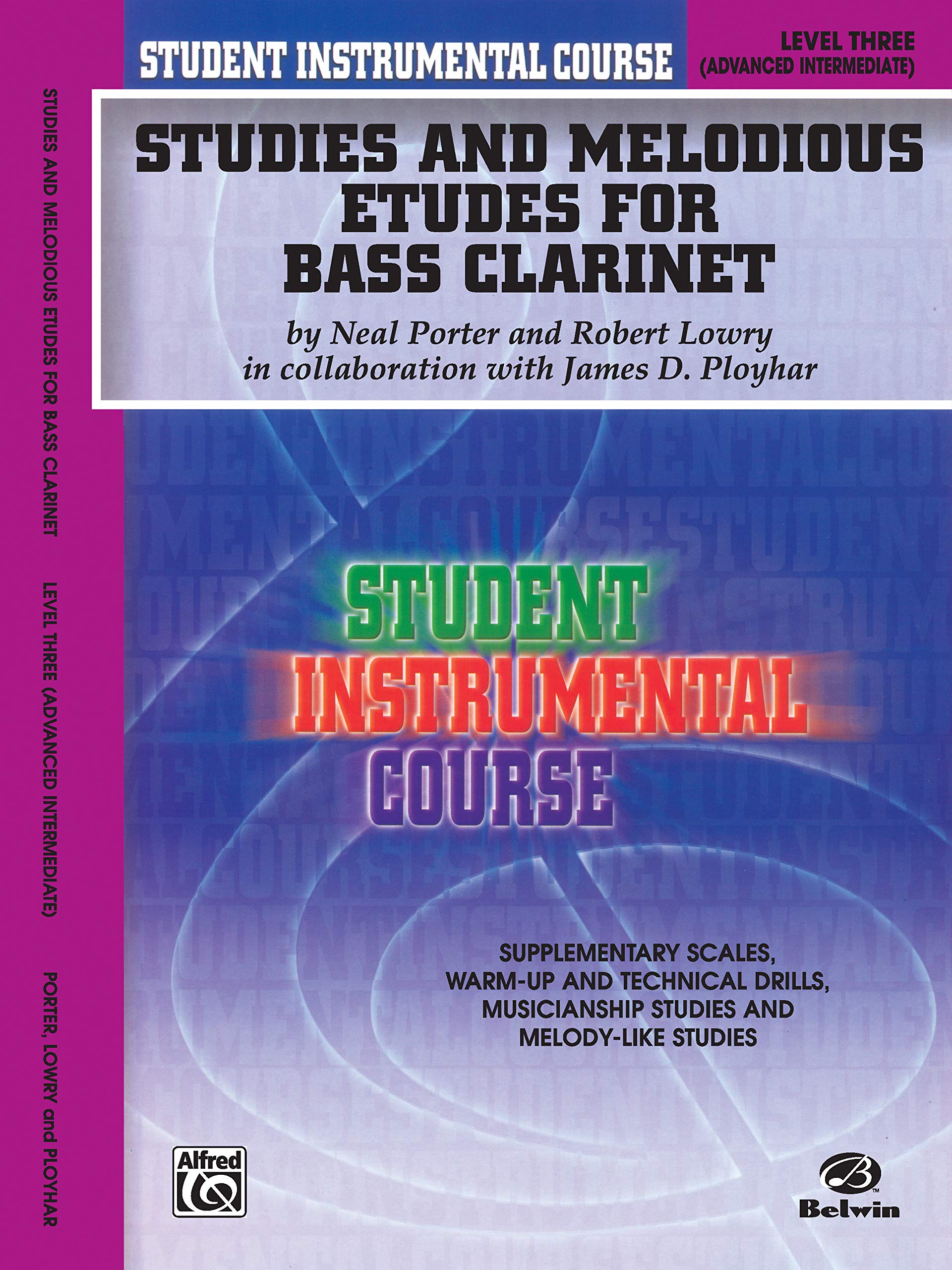 Studies and Melodious Etudes for Bass Clarinet, Level Three Arts & Music