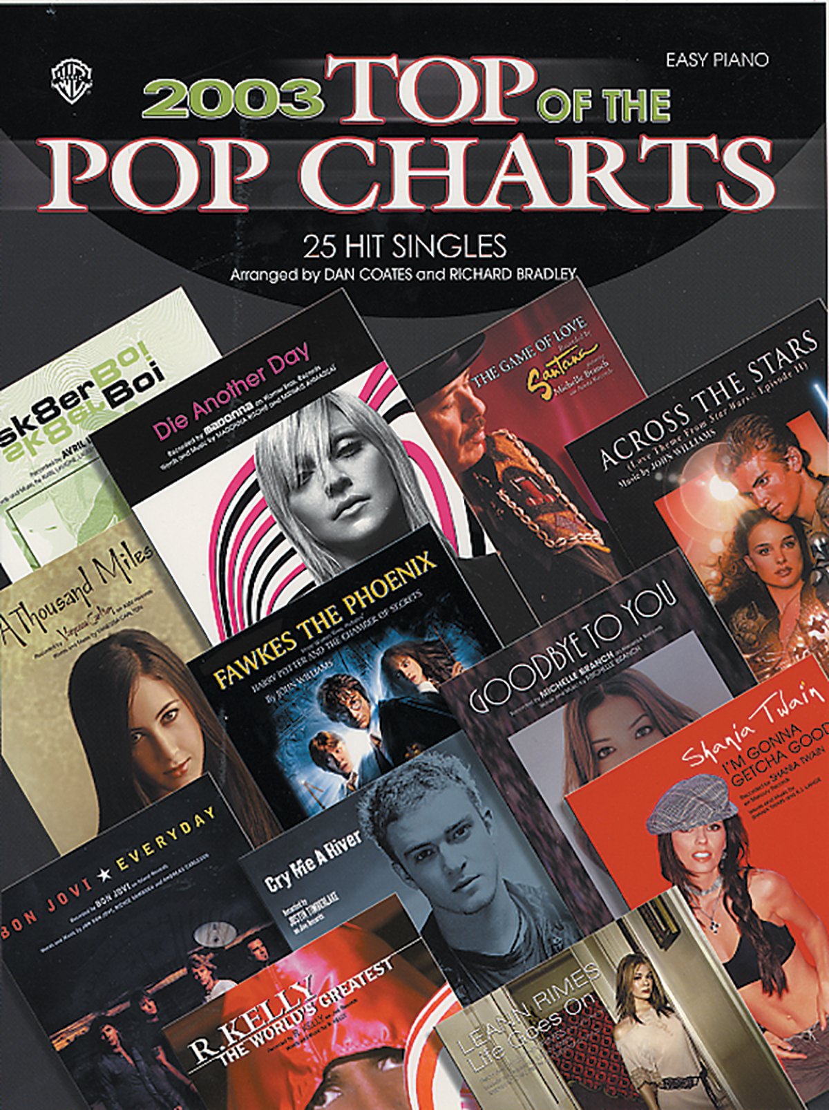 2003 Top of the Pop Charts: 25 Hit Singles Arts & Music
