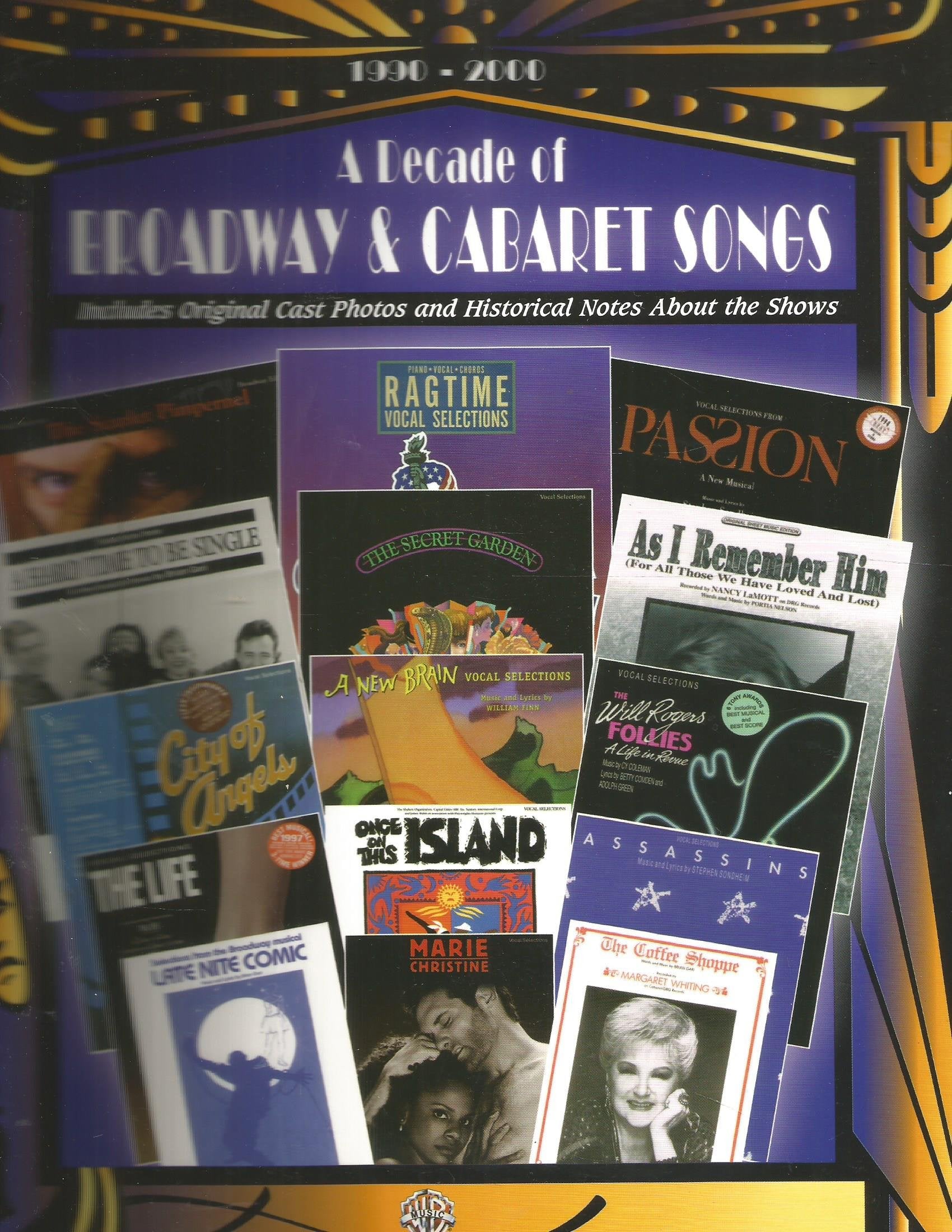A Decade of Broadway & Cabaret Songs: 1990-2000 Sheet Music